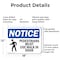 Signmission Pedestrians Must Use Walk In Door OSHA Notice Sign, Aluminum, 18in W x 12in L, 2PK OS-2PACK-NS-A-1218-L-17167 - alternate 6